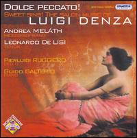 Sweet Sins! The Salon Music of Luigi Denza von Various Artists