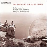 Nikos Skalkottas: The Land and the Sea of Greece von Lorenda Ramou
