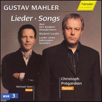 Mahler: Lieder von Christoph Prégardien