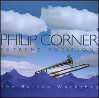 Philip Corner: Extreme Positions von Various Artists