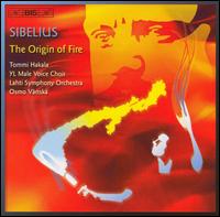 Sibelius: The Origin of Fire von Osmo Vänskä
