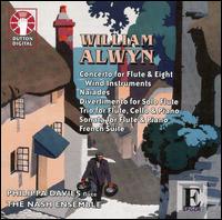 William Alwyn: Concerto for Flute & 8 Wind Instruments; Naiades; Divertimento for Solo Flute; Etc. von Philippa Davies
