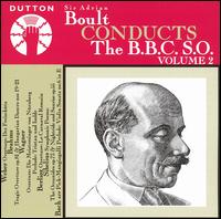Sir Adrian Boult conducts the BBC Symphony Orchestra, Vol. 2 von Adrian Boult