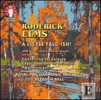 Roderick Elms: A Little Fall-ish!; Concertino for celeste; Cygncopations von Stephen Bell