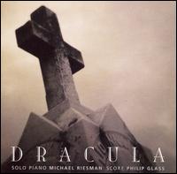 Philip Glass: Dracula von Michael Riesman