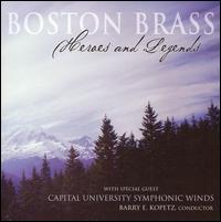 Heroes and Legends von Boston Brass Ensemble