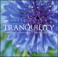 Global Journey: Classics for Tranquility von Various Artists