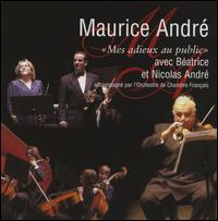 Maurice André: Mes adieux au public von Maurice André