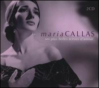 Ses Plus Belles Scènes d'Amour von Maria Callas
