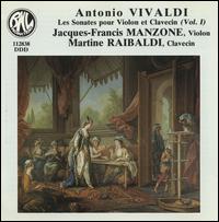 Vivaldi: Les Sonates pour Violon et Clavecin, Vol. 1 von Jacques Francis Manzone