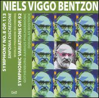 Niels Viggo Bentzon: Symphony No. 8; Symphonic Variations von Douglas Bostock