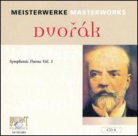 Dvorák: Symphonic Poems Vol. 1 von Theodore Kuchar