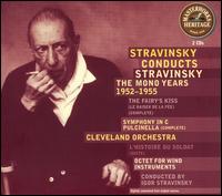 Stravinsky Conducts Stravinsky: The Mono Years 1952-1955 von Various Artists