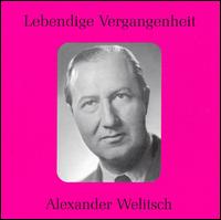 Lebendige Vergangenheit: Alexander Welitsch von Alexander Welitsch