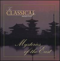 In Classical Mood: Mysteries of the East von Various Artists