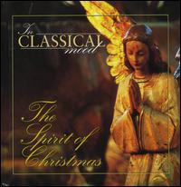 In Classical Mood: The Spirit of Christmas von Various Artists