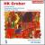 HK Gruber: Frankenstein!!; Perpetuum mobile; Charivari; Dancing in the Dark von BBC Philharmonic Orchestra