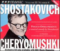 Shostakovich: Cheryomushki von Pimlico Opera Orchestra