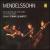 Mendelssohn: String Quartets, Opp. 13 & 80; Four Pieces, Op. 81 von Elias String Quartet