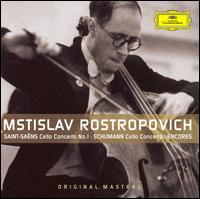 Saint-Saëns: Cello Concerto No. 1; Schumann: Cello Concerto von Mstislav Rostropovich