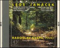 Leos Janácek: Complete Solo Piano Works, Violin & Piano Works, Cello & Piano Works von Radoslav Kvapil
