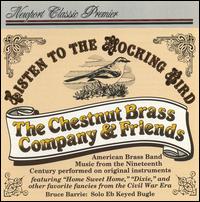 Listen to the Mocking Bird von Chestnut Brass Company