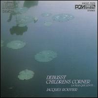 Debussy: Children's Corner; La Plus que Lente ... von Jacques Rouvier