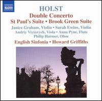 Holst: Double Concerto; St Paul's Suite; Brook Green Suite von Howard Griffiths