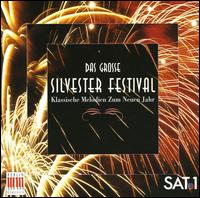 Das Grosse Silvester Festival von Various Artists