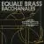 Bacchanales von Equale Brass Ensemble