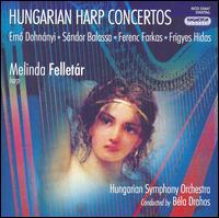 Hungarian Harp Concertos von Melinda Felletar