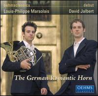 The German Romantic Horn von Louis-Philippe Marsolais