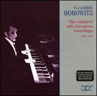 Vladimir Horowitz: The complete solo European recordings, 1930-1936 von Vladimir Horowitz