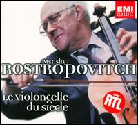 Le violoncelle du siècle von Mstislav Rostropovich