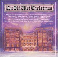 An Old Met Christmas von Various Artists