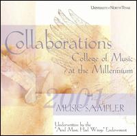 Collaborations: College of Music at the Millennium von Various Artists