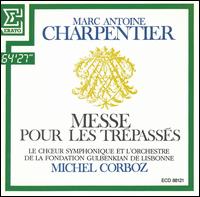 Charpentier: Messe pour les trépassés von Michel Corboz