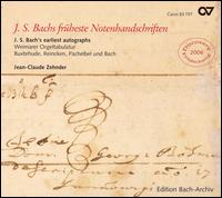 J. S. Bach's earliest autographs von Jean-Claude Zehnder
