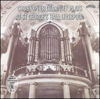 Christopher Dearnley Plays at St. George's Hall Liverpool von Christopher Dearnley