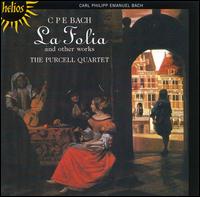 C.P.E. Bach: La Folia and other works von Purcell Quartet