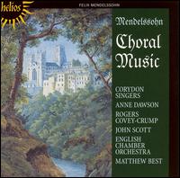 Mendelssohn: Choral Music von Corydon Singers