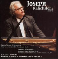Clara Schumann, Brahms, Schumann: Works for piano von Joseph Kalichstein