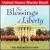 The Blessings of Liberty von United States Marine Band