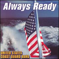 Always Ready von United States Coast Guard Band