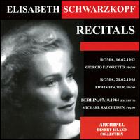 Elisabeth Schwarzkopf: Recitals von Elisabeth Schwarzkopf