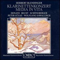 Herbert Blendinger: Klarinetten Konzert; Media in Vita von Various Artists