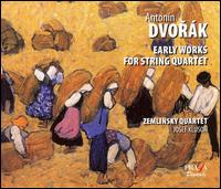 Dvorák: Early Works for String Quartet von Zemlinsky Quartet