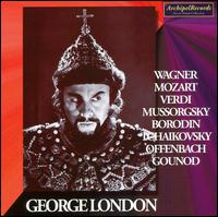 George London sings Wagner, Mozart, Verdi, Mussorgsky, Etc. von George London