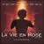 La Vie en Rose [Original Soundtrack] von Various Artists