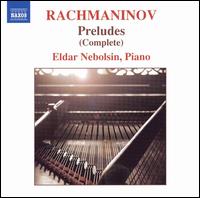 Rachmaninov: Preludes von Eldar Nebolsin